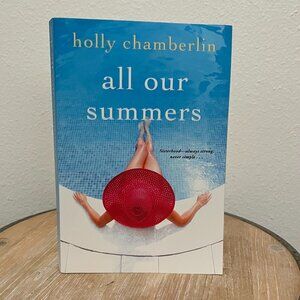 Elin Hilderbrand All Our Summers Beach Read Fiction Book Novel
